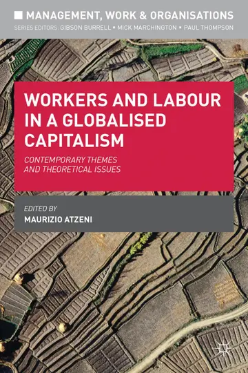 Cover of Workers and Labour in a Globalised Capitalism