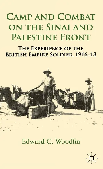 Cover of Camp and Combat on the Sinai and Palestine Front