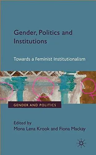 Cover of Gender, Politics and Institutions