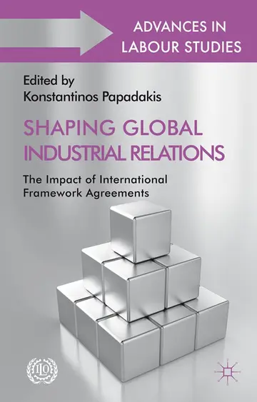 Cover of Shaping Global Industrial Relations