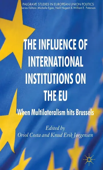 Cover of The Influence of International Institutions on the EU