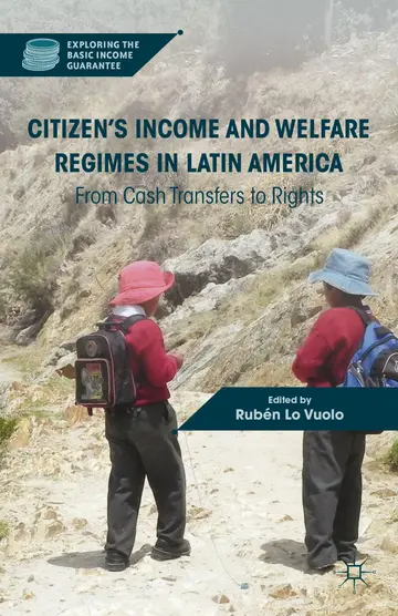 Cover of Citizen’s Income and Welfare Regimes in Latin America