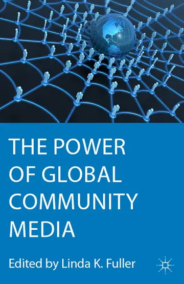 Cover of The Power of Global Community Media