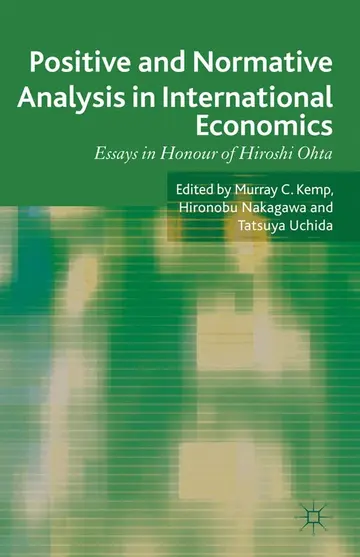 Cover of Positive and Normative Analysis in International Economics