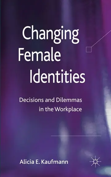 Cover of Changing Female Identities