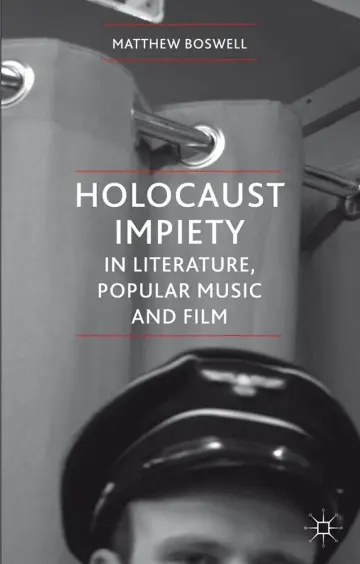 Cover of Holocaust Impiety in Literature, Popular Music and Film