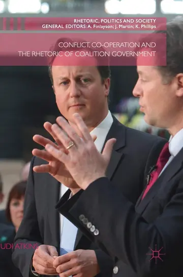 Cover of Conflict, Co-operation and the Rhetoric of Coalition Government
