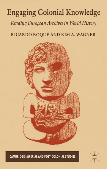 Cover of Engaging Colonial Knowledge