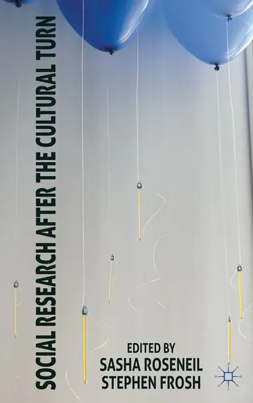 Cover of Social Research After the Cultural Turn