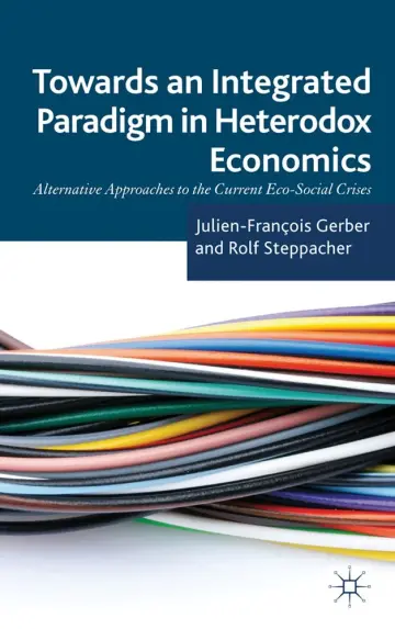 Cover of Towards an Integrated Paradigm in Heterodox Economics