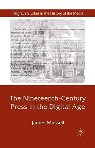 Cover of The Nineteenth-Century Press in the Digital Age