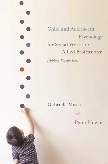 Cover of Child and Adolescent Psychology for Social Work and Allied Professions