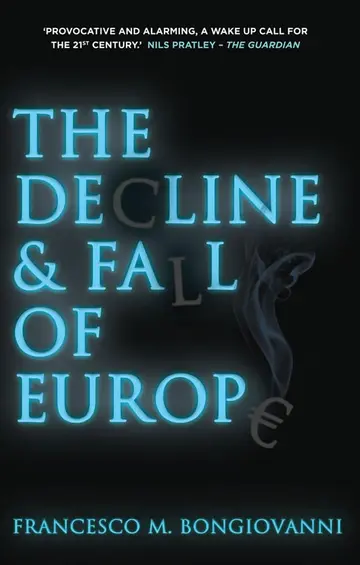 Cover of The Decline and Fall of Europe