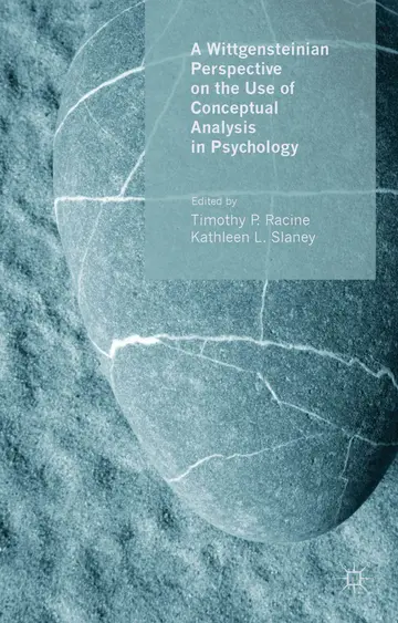 Cover of A Wittgensteinian Perspective on the Use of Conceptual Analysis in Psychology