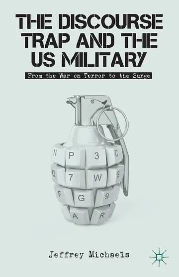 Cover of The Discourse Trap and the US Military