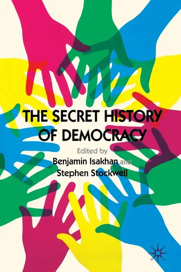 Cover of The Secret History of Democracy