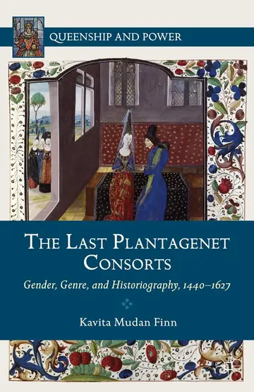 Cover of The Last Plantagenet Consorts
