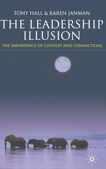 Cover of The Leadership Illusion
