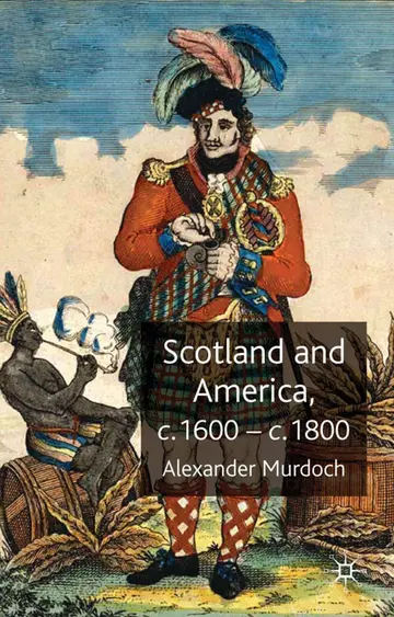 Cover of Scotland and America, c.1600-c.1800