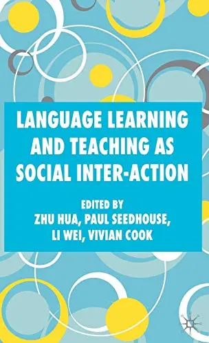 Cover of Language Learning and Teaching as Social Inter-action
