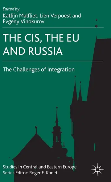 Cover of The CIS, the EU and Russia