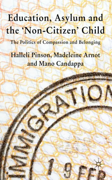 Cover of Education, Asylum and the 'Non-Citizen' Child