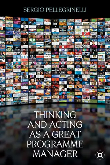 Cover of Thinking and Acting as a Great Programme Manager