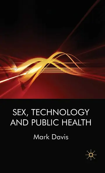 Cover of Sex, Technology and Public Health