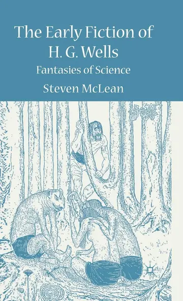 Cover of The Early Fiction of H.G. Wells