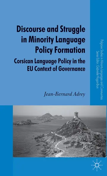 Cover of Discourse and Struggle in Minority Language Policy Formation