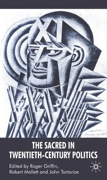 Cover of The Sacred in Twentieth-Century Politics
