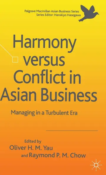 Cover of Harmony Versus Conflict in Asian Business