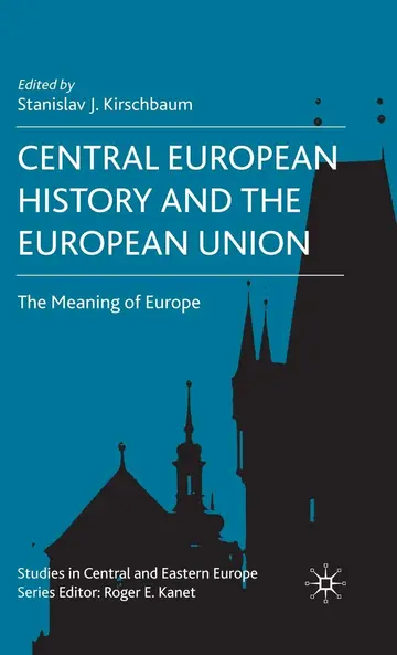 Cover of Central European History and the European Union