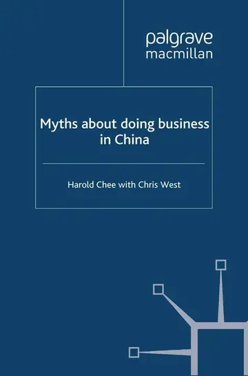 Cover of Myths about doing business in China
