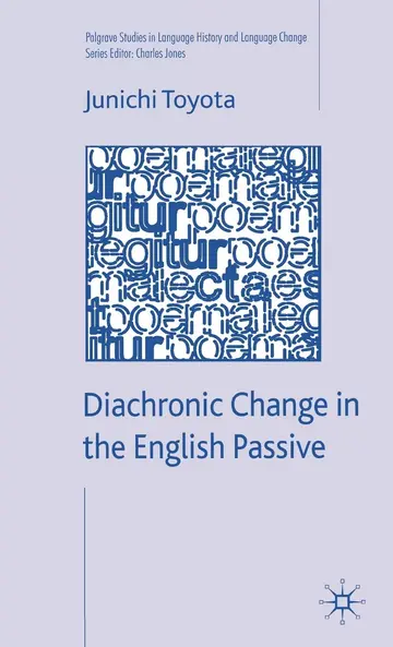 Cover of Diachronic Change in the English Passive