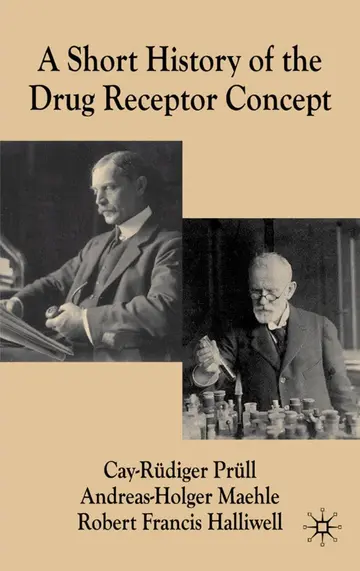 Cover of A Short History of the Drug Receptor Concept