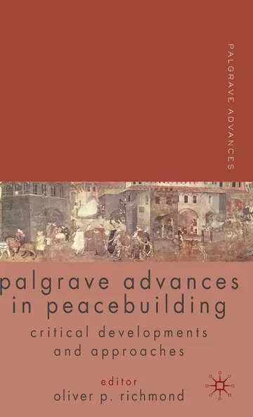 Cover of Palgrave Advances in Peacebuilding