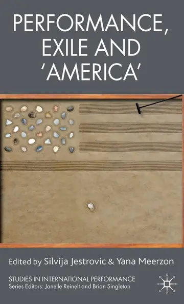 Cover of Performance, Exile and ‘America’