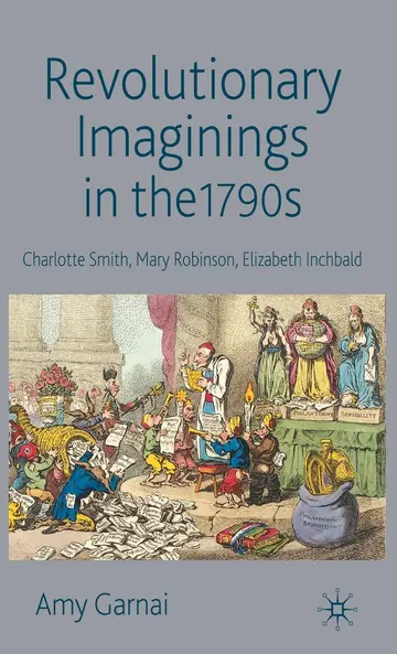 Cover of Revolutionary Imaginings in the 1790s