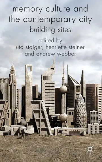 Cover of Memory Culture and the Contemporary City