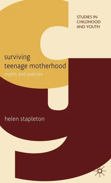 Cover of Surviving Teenage Motherhood