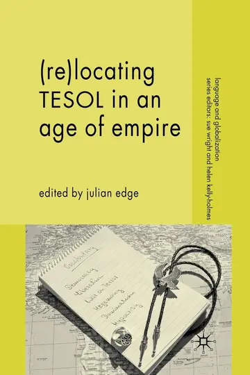Cover of (Re-)Locating TESOL in an Age of Empire