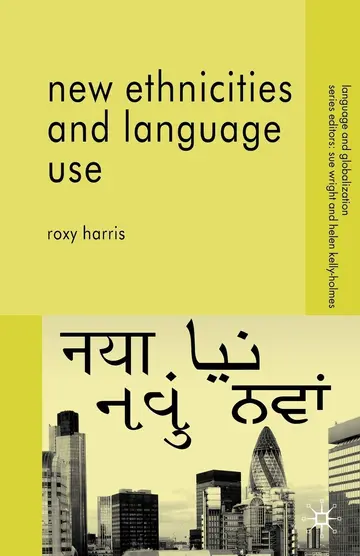 Cover of New Ethnicities and Language Use