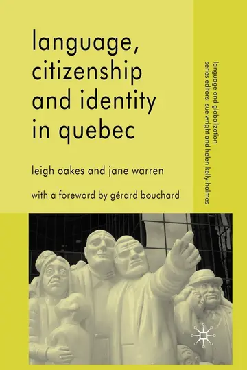Cover of Language, Citizenship and Identity in Quebec