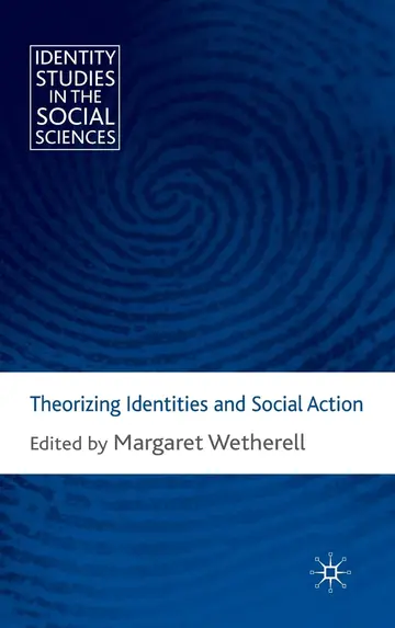 Cover of Theorizing Identities and Social Action