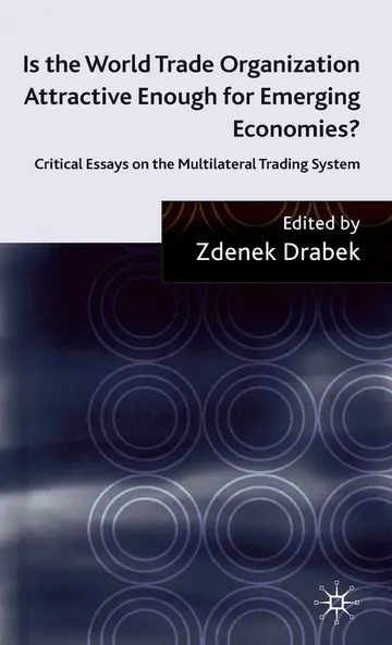 Cover of Is the World Trade Organization Attractive Enough for Emerging Economies?
