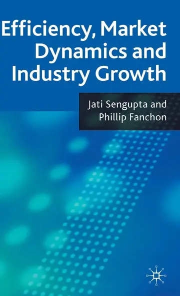 Cover of Efficiency, Market Dynamics and Industry Growth