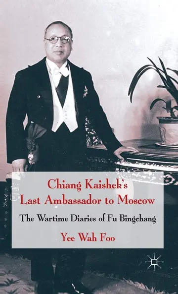 Cover of Chiang Kaishek's Last Ambassador to Moscow