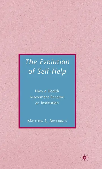 Cover of The Evolution of Self-Help
