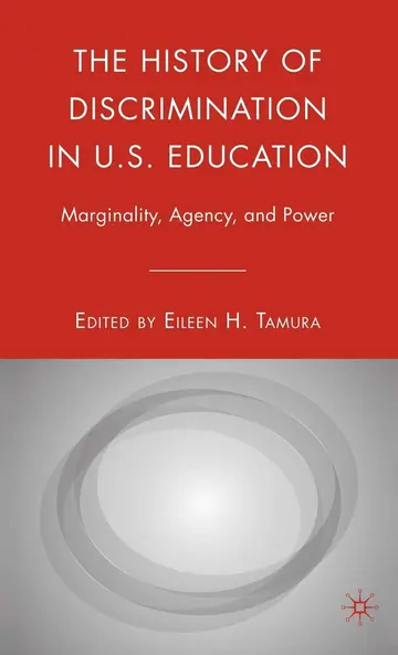 Cover of The History of Discrimination in U.S. Education